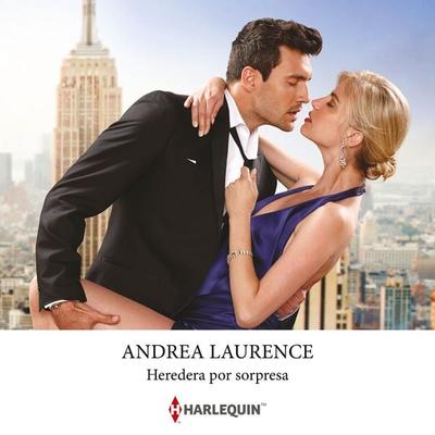 Heredera por sorpresa - Andrea Laurence, Audio, 9788410620421