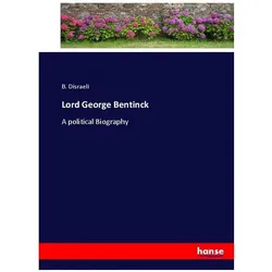 Lord George Bentinck, Belletristik von B Disraeli