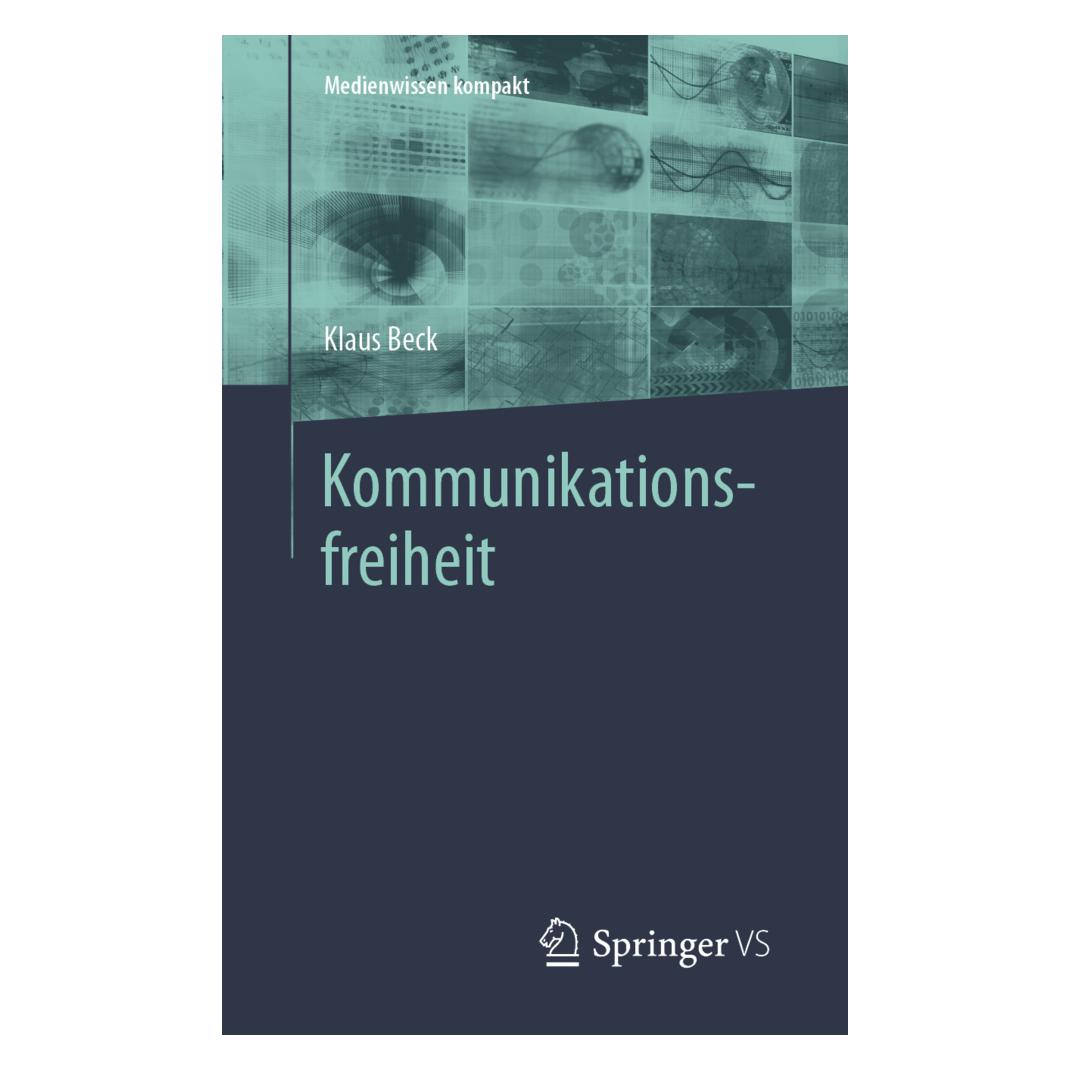 Springer Kommunikationsfreiheit (Deutsch, Softcover, Klaus Beck) (56167696)
