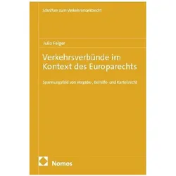 Verkehrsverbünde im Kontext des Europarechts, Fachbücher von Julia Felger