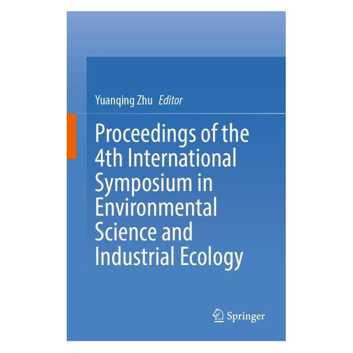 Springer Proceedings of the 4th International Symposium in Environmental Science and Industrial Ecolo (Englisch, Hardcover) (60321104)