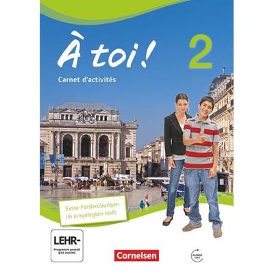 À toi! 2. Carnet d'activités mit mit Audios online und eingelegtem Förderheft, Taschenbuch von Michele Heloury,Catherine Jorissen, Cornelsen Verlag,