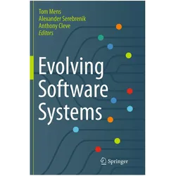 Evolving Software Systems, Fachbücher von Alexander Serebrenik, Anthony Cleve, Anthony Mens