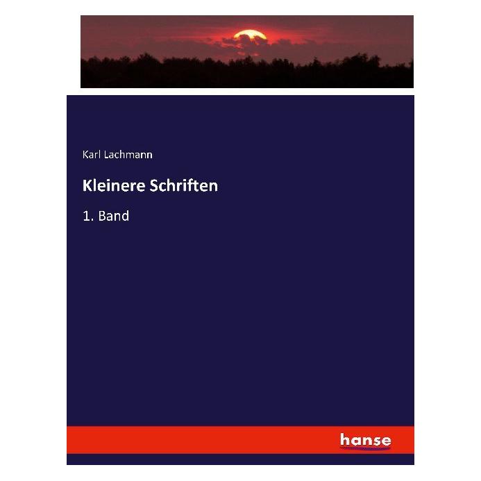 Hansebooks Kleinere Schriften (Deutsch, Softcover, Karl Lachmann) (35165409)