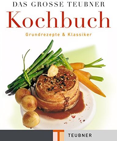Christian Teubner - Das große Teubner Kochbuch . Teubner Küchenlexikon (Teubner Solitäre) - Preis vom 15.10.2026 23:06:25 h