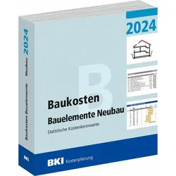 BKI Baukosten Bauelemente Neubau 2024 - Teil 2, Fachbücher