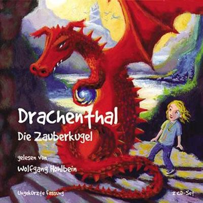 Drachenthal (03): Die Zauberkugel - Wolfgang Hohlbein,Heike Hohlbein, Audio, 4056198080054