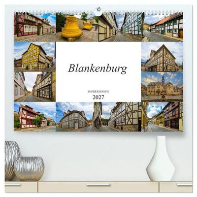 Blankenburg Impressionen (hochwertiger Premium Wandkalender 2027 DIN A2 quer), Kunstdruck in Hochglanz