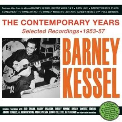 The Contemporary Years - Selected Recordings 1953- - Barney Kessel, CD