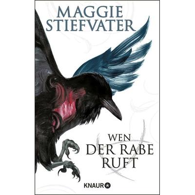Wen der Rabe ruft, Taschenbuch von Maggie Stiefvater, Knaur Taschenbuch