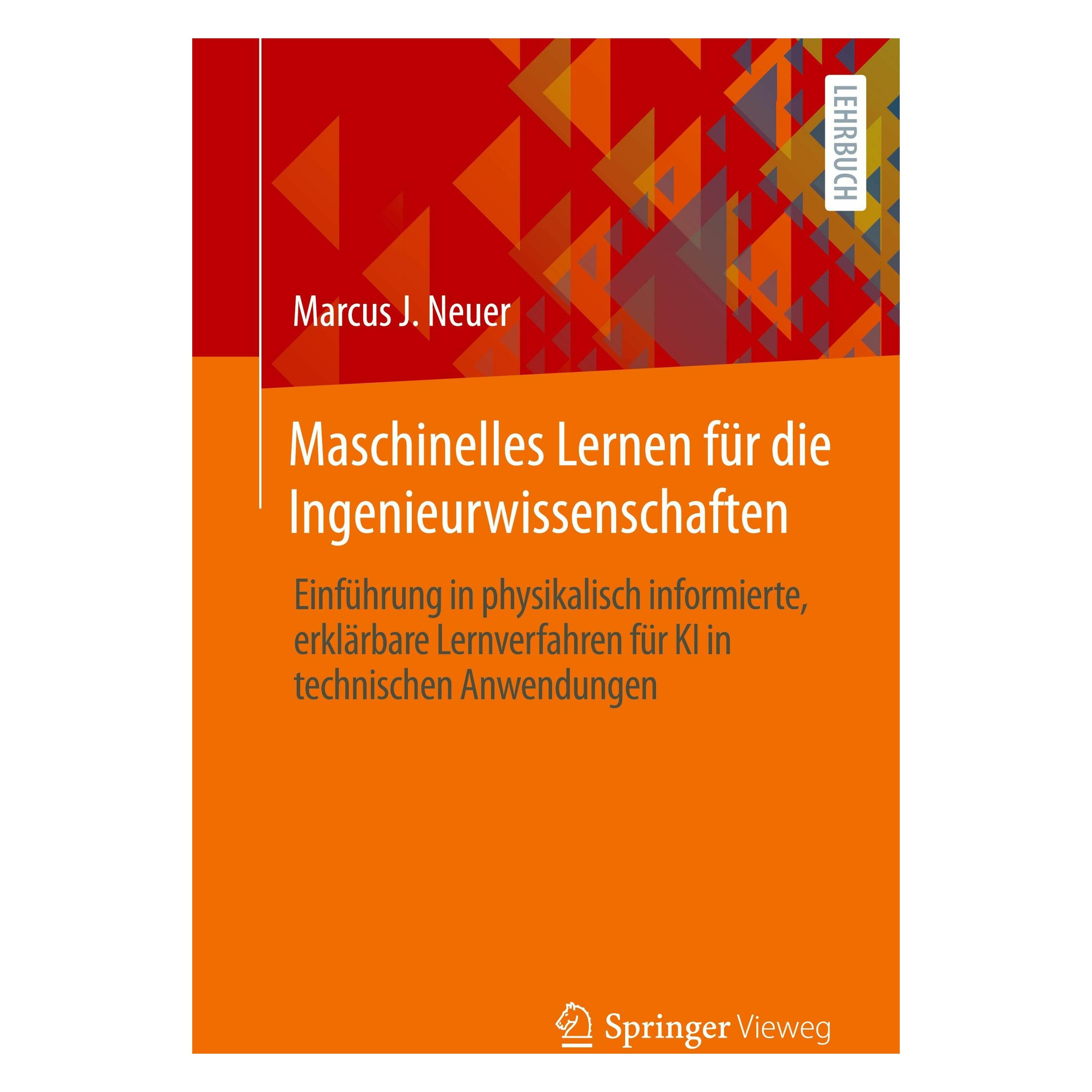 Vieweg & Teubner Maschinelles Lernen für die Ingenieurwissenschaften (Deutsch, Softcover, Marcus J Neuer) (43431693)