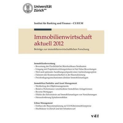 Immobilienwirtschaft aktuell, Taschenbuch von , Vdf Hochschulverlag AG, 978-3-7281-3457-8