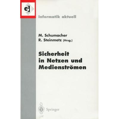 Sicherheit in Netzen und Medienströmen, Taschenbuch von , Springer Berlin, 978-3-540-67926-4