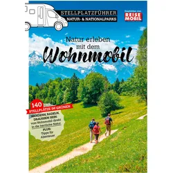 Stellplatzführer Natur- & Nationalparks 2026 - 141 Stellplätze in deutschen Naturlandschaften