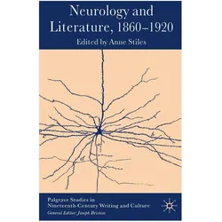Neurology and Literature, 1860-1920, Fachbücher von A. Stiles