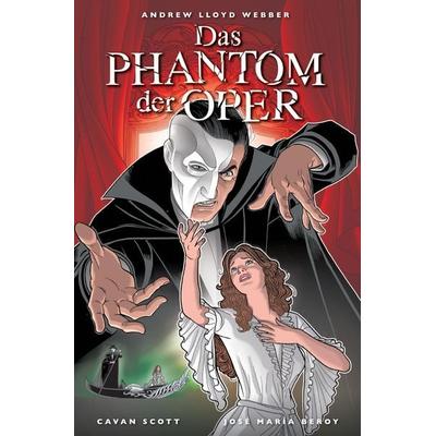 Das Phantom der Oper, Gebundene Ausgabe von Cavan Scott,Jose Maria Beroy, Panini, 978-3-7416-2000-3