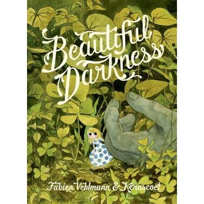 Beautiful Darkness, Gebundene Ausgabe von Fabien Vehlmann, Drawn & Quarterly IWUK, 978-1-77046-129-1