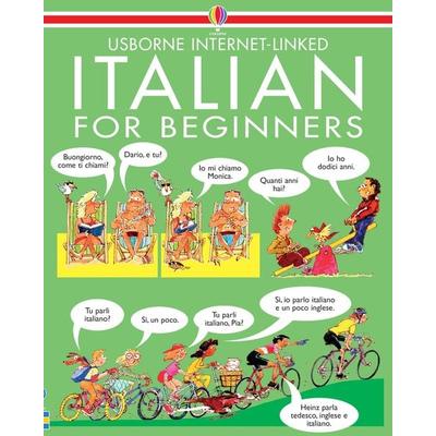 Italian for Beginners, Taschenbuch von Angela Wilkes, Usborne, 978-0-7460-0139-4