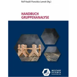 Handbuch Gruppenanalyse, Fachbücher von Rolf Haubl, Franziska Lamott