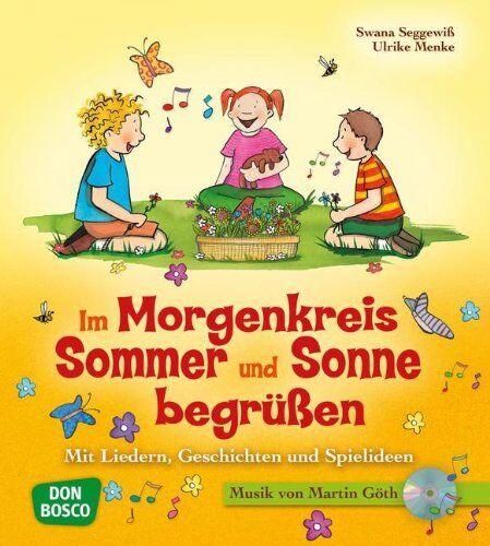Ulrike Menke - Im Morgenkreis Sommer und Sonne begrüßen: Mit Liedern, Geschichten und Spielideen - Preis vom 17.10.2026 19:25:27 h