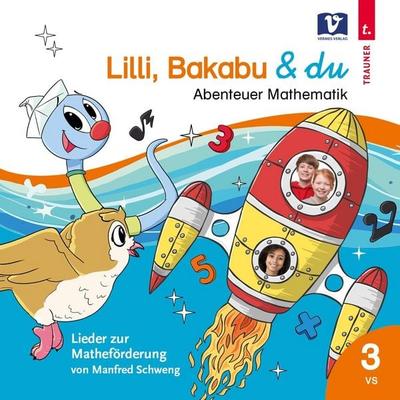 Lilli, Bakabu & du - Manfred Schweng, CD, 9783903553040