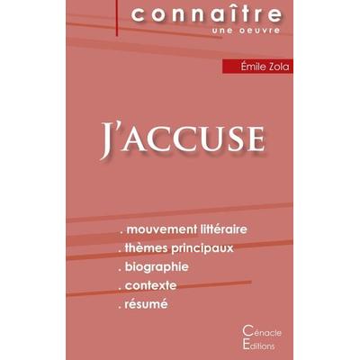 Fiche de lecture J'accuse de Zola (Analyse littéraire de référence et résumé complet), Taschenbuch von Emile Zola, Les éditions du Cénacle,