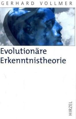 Gerhard Vollmer - Evolutionäre Erkenntnistheorie: Angeborene Erkenntnisstrukturen im Kontext von Biologie, Psychologie, Linguistik, Philosophie und Wissenschaftstheorie - Preis vom 09.10.2026 07:28:09 h