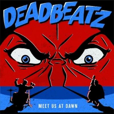 Meet Us At Dawn (col. Vinyl) - Deadbeatz, Vinyl