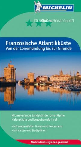 Französische Atlantikküste, von der Loiremündung bis zur Gironde - Preis vom 30.09.2026 22:30:23 h