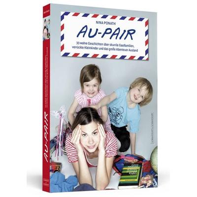 Au-pair, Taschenbuch von Nina Ponath, Schwarzkopf & Schwarzkopf, 978-3-86265-074-3