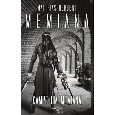 Memiana 14 - Kampf um Memiana, Gebundene Ausgabe von Matthias Herbert, BoD – Books on Demand, 978-3-7543-7270-8