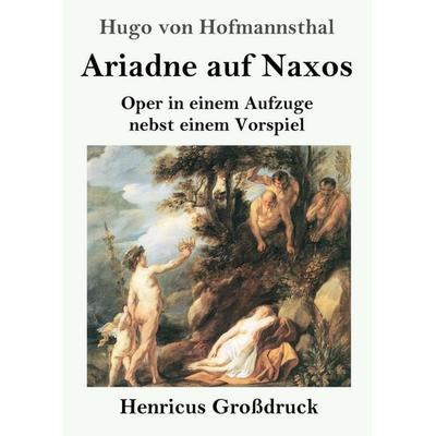 Ariadne auf Naxos (Großdruck) -