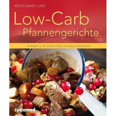 Low-Carb-Pfannengerichte, Taschenbuch von Wolfgang Link, Riva
