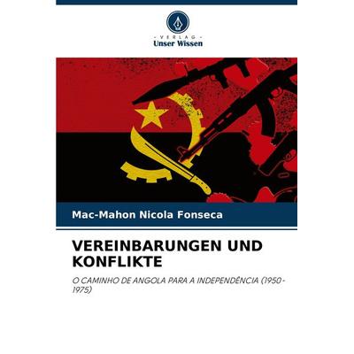Vereinbarungen und Konflikte, Taschenbuch von Mac-Mahon Nicola Fonseca, Verlag Unser Wissen, 978-620-8-15205-5