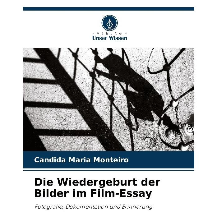 Bod Die Wiedergeburt der Bilder im Film-Essay (Deutsch, Candida Maria Monteiro) (57201044)