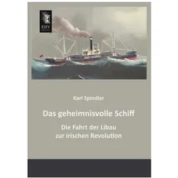 Das geheimnisvolle Schiff, Sachbücher von Karl Spindler