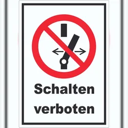 HB-Druck Schalten verboten Aufkleber A0 (841x1189mm)