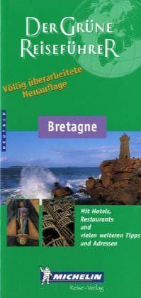 Anonyme - Michelin Bretagne. Deutsche Ausgabe - Preis vom 01.10.2026 17:08:56 h