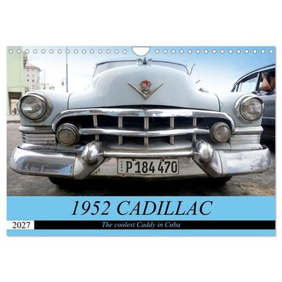 1952 CADILLAC (Wall Calendar 2027 DIN A4 landscape), CALVENDO 12 Month Wall Calendar