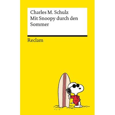 Mit Snoopy durch den Sommer, Taschenbuch von Charles M. Schulz, Reclam, Philipp