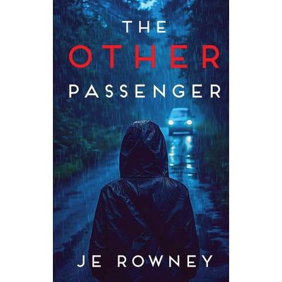 The Other Passenger, Taschenbuch von J. E. Rowney, Little Fox Publishing, 978-1-73968-998-8