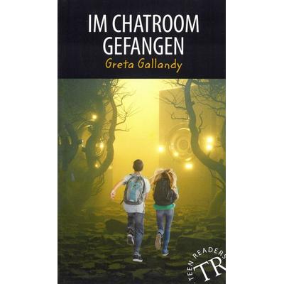 Im Chatroom gefangen, Taschenbuch von Greta Gallandy, Klett Sprachen GmbH, 978-3-12-675779-9