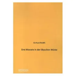 Drei Monate in der libyschen Wüste, Ratgeber von Gerhard Rohlfs