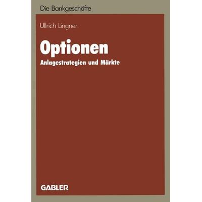 Optionen, Taschenbuch von Ulrich Lingner, Betriebswirtschaftlicher Verlag Gabler, 978-3-409-14105-5