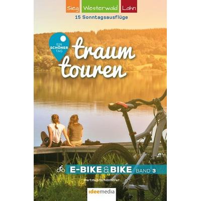 Traumtouren E-Bike & Bike Band 3, Taschenbuch von Hartmut Schönhöfer, Idee-Media, 978-3-942779-39-5
