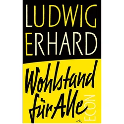 Wohlstand für alle, Sachbücher von Ludwig Erhard