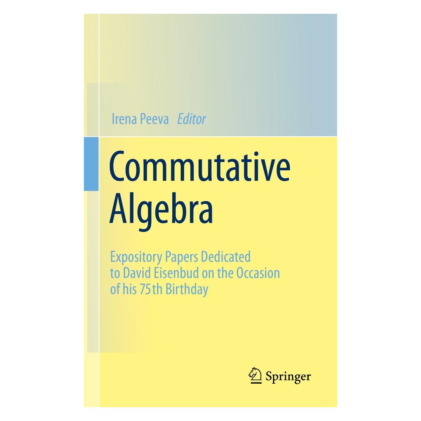 Springer Commutative Algebra (Englisch, Hardcover, Irena Peeva) (9783030896935)