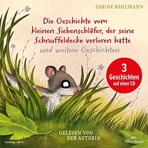 Sabine Bohlmann - Der kleine Siebenschläfer: Die Geschichte vom kleinen Siebenschläfer, der seine Schnuffeldecke verloren hatte, Die Geschichte vom kleinen ... Wie geht der Schluckauf wieder weg?: 1 CD - Preis vom 17.10.2026 19:25:27 h
