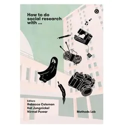How To Do Social Research With, Fachbücher von Rebecca Jungnickel Coleman