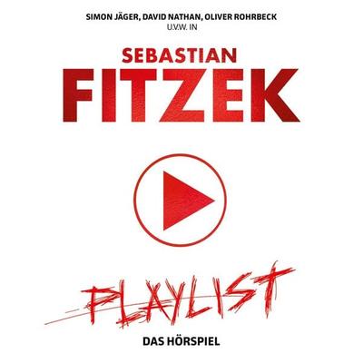 Playlist - Hörspiel - Sebastian Fitzek, Audio, 4066338389190
